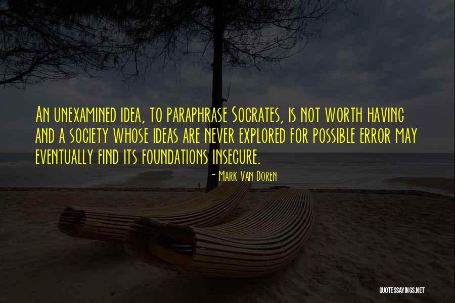 Mark Van Doren Quotes 766688 Mark Van Doren Quotes 766688
