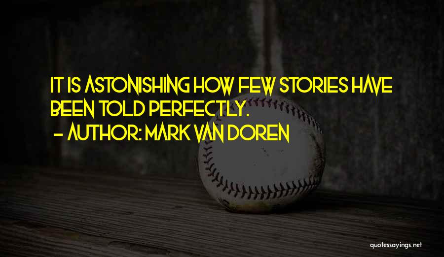 Mark Van Doren Quotes 961644