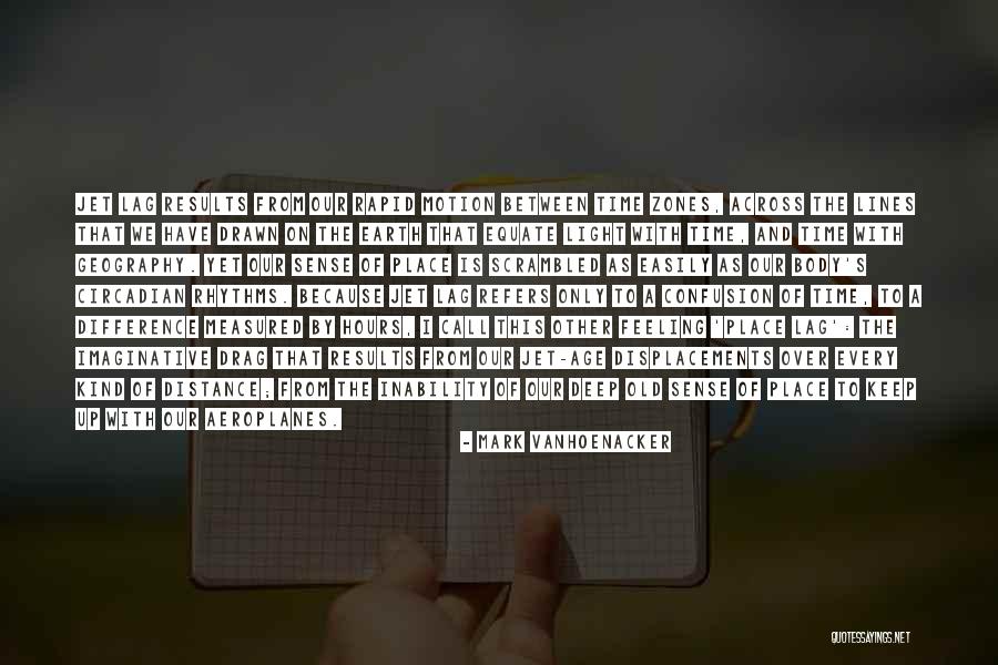 Mark Vanhoenacker Quotes 1364743 Mark Vanhoenacker Quotes 1364743