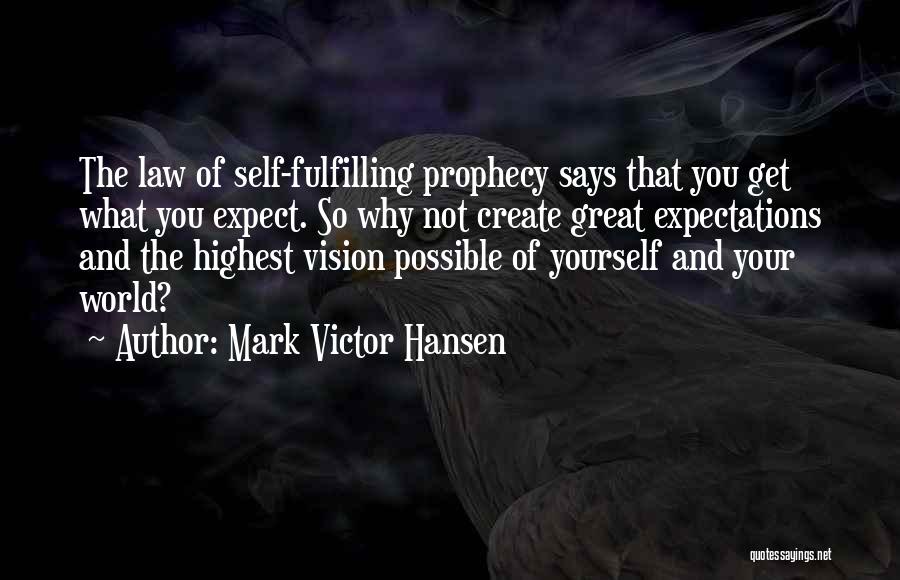 Mark Victor Hansen Quotes 127051