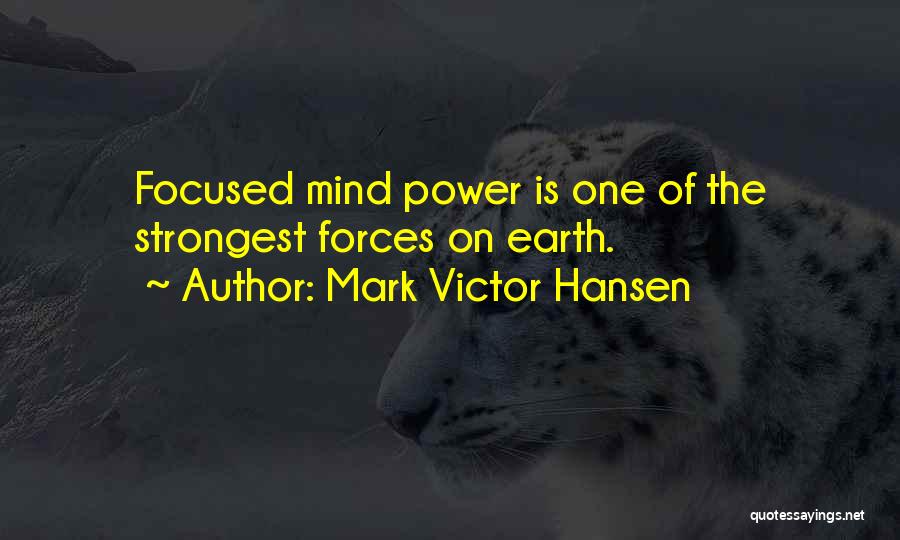 Mark Victor Hansen Quotes 1332460