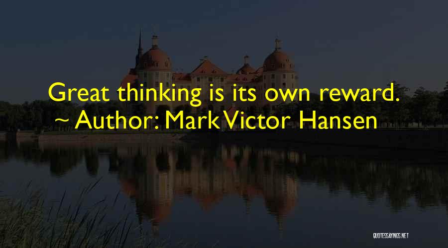 Mark Victor Hansen Quotes 1440008