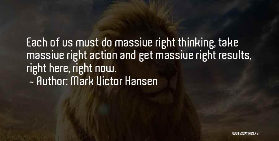 Mark Victor Hansen Quotes 1831061