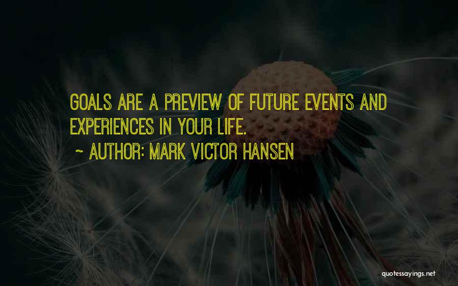 Mark Victor Hansen Quotes 204230