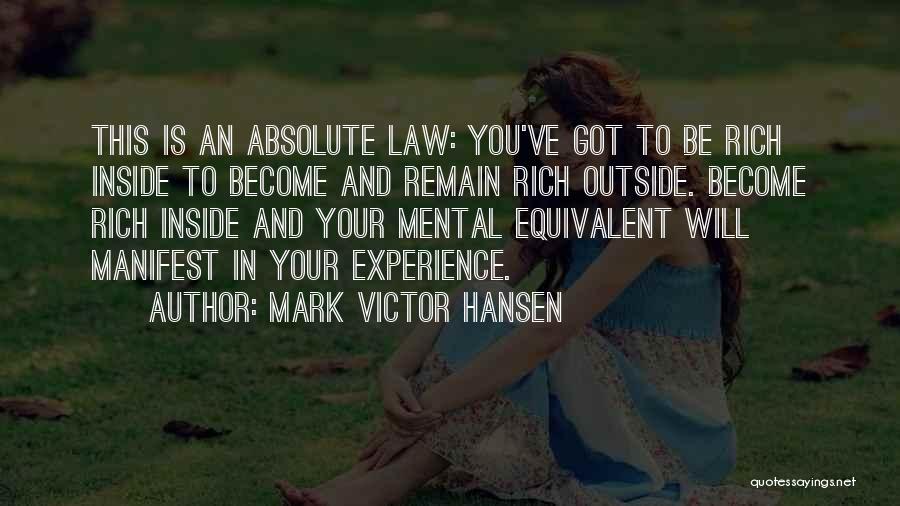 Mark Victor Hansen Quotes 311333