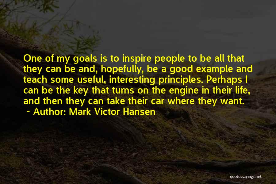 Mark Victor Hansen Quotes 651690