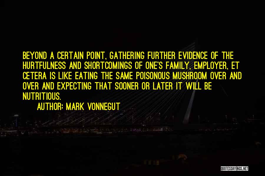 Mark Vonnegut Quotes 1091480