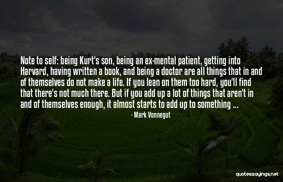 Mark Vonnegut Quotes 1392123