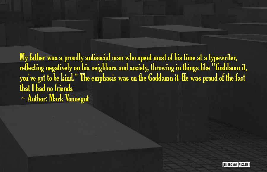 Mark Vonnegut Quotes 1464682