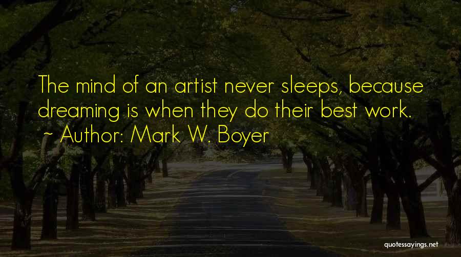 Mark W. Boyer Quotes 1360911