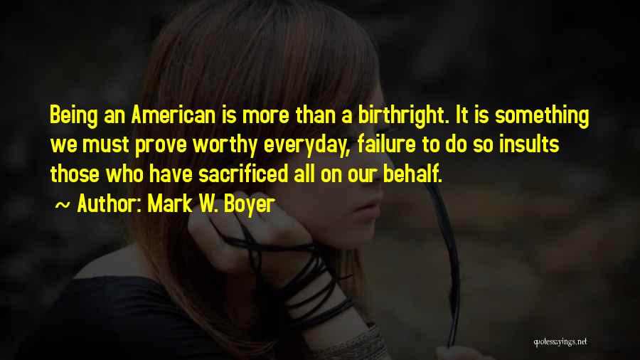 Mark W. Boyer Quotes 1781881