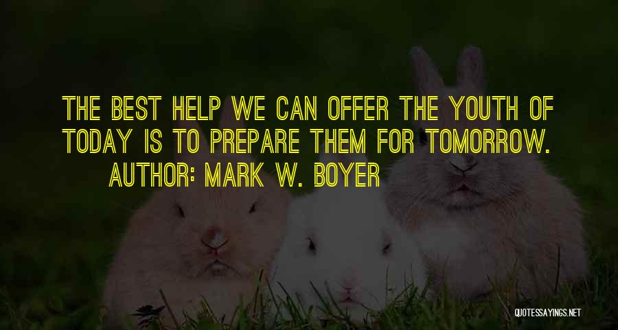 Mark W. Boyer Quotes 1789077