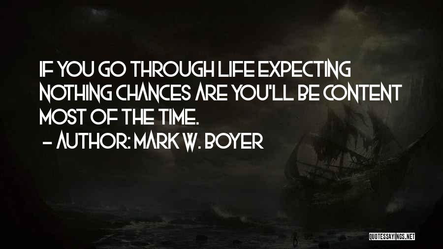 Mark W. Boyer Quotes 1928652