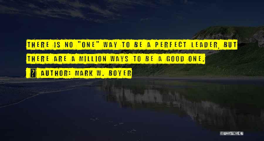 Mark W. Boyer Quotes 2056549