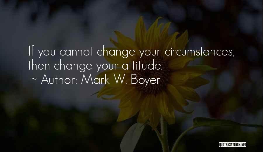 Mark W. Boyer Quotes 2201014