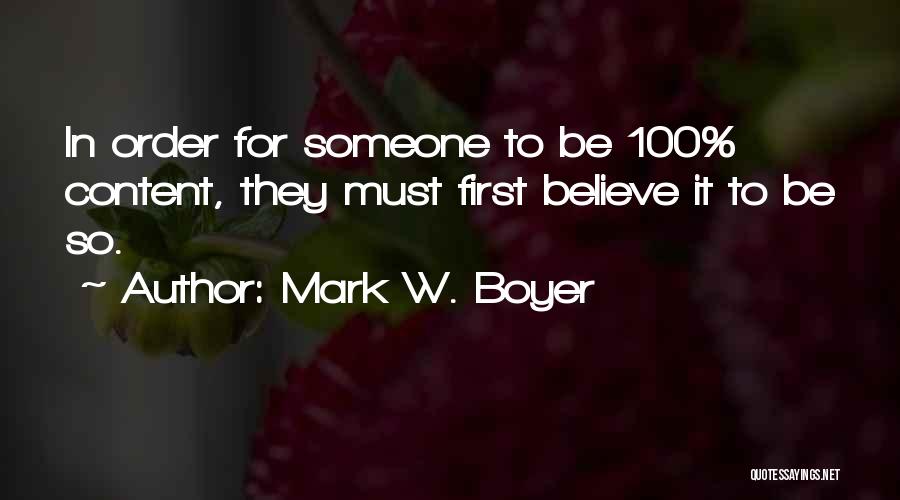 Mark W. Boyer Quotes 389842