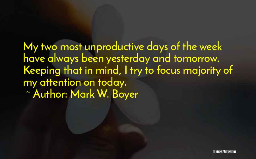 Mark W. Boyer Quotes 554531