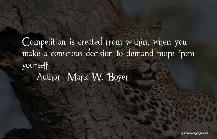 Mark W. Boyer Quotes 949950