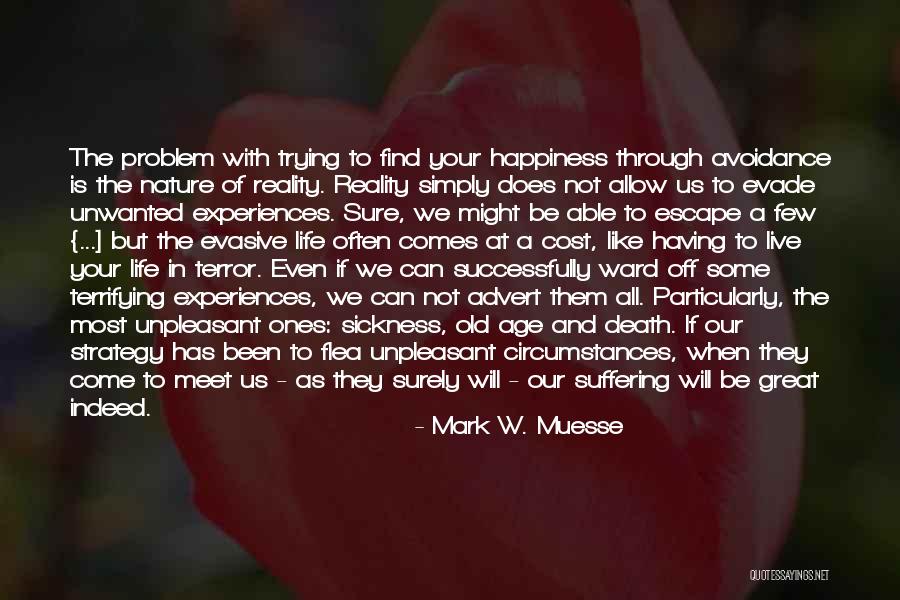 Mark W. Muesse Quotes 316664 Mark W. Muesse Quotes 316664