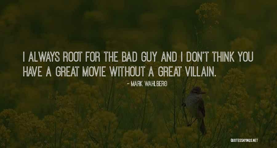 Mark Wahlberg Quotes 1373619