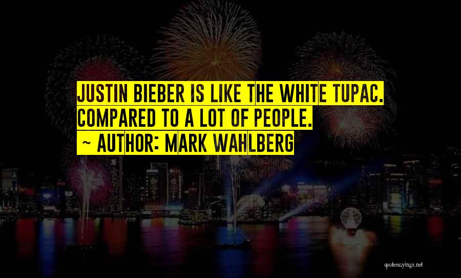 Mark Wahlberg Quotes 1461264