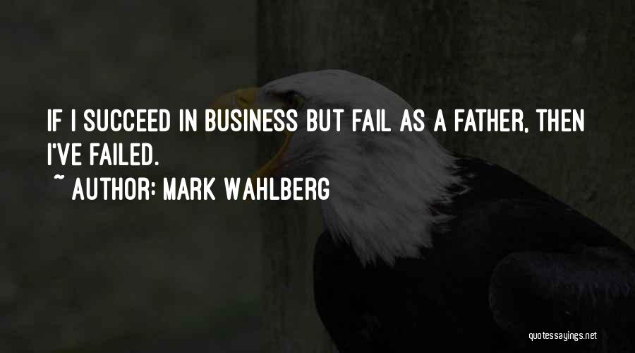 Mark Wahlberg Quotes 1549019