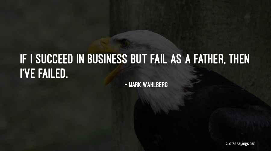 Mark Wahlberg Quotes 1549019 Mark Wahlberg Quotes 1549019
