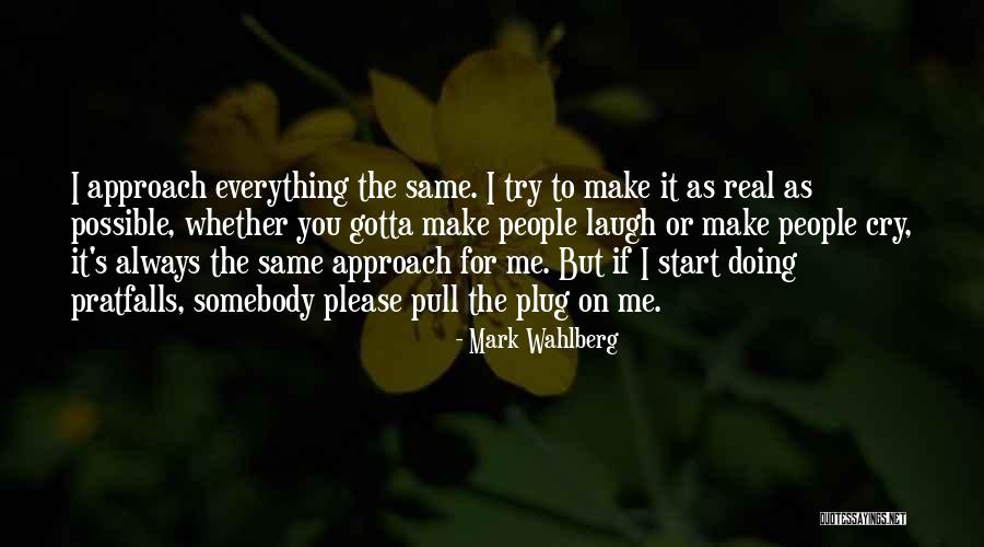 Mark Wahlberg Quotes 1684165 Mark Wahlberg Quotes 1684165