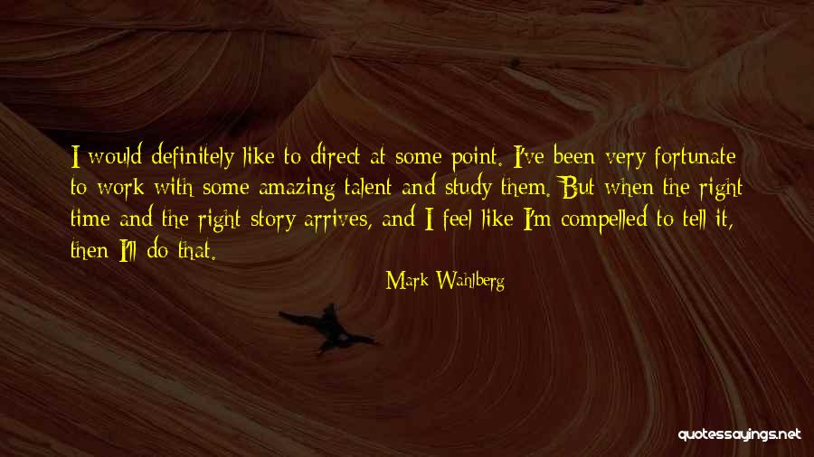 Mark Wahlberg Quotes 1714512