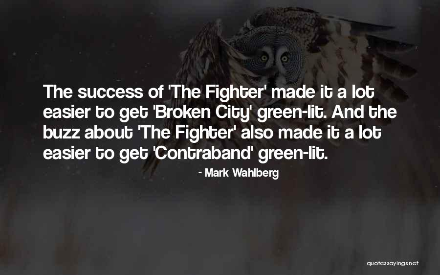 Mark Wahlberg Quotes 1739767