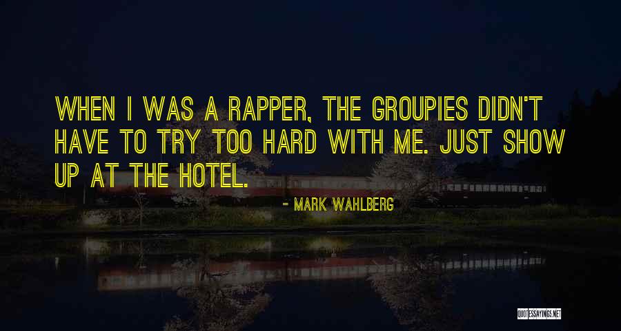 Mark Wahlberg Quotes 1815378