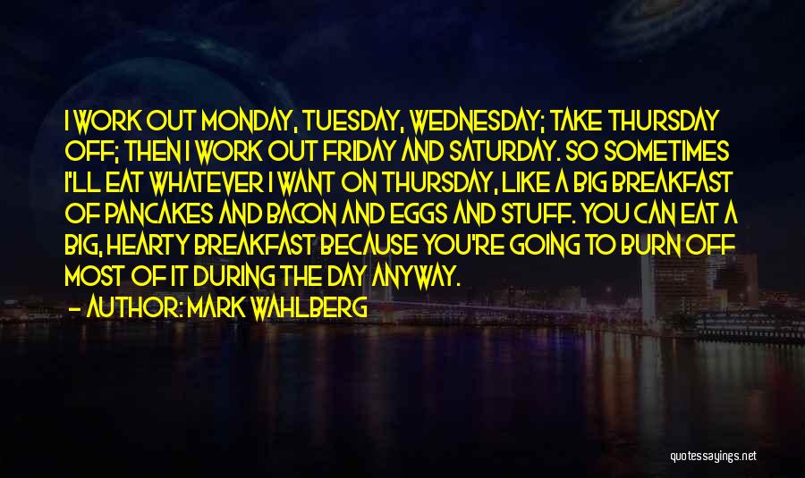 Mark Wahlberg Quotes 1820330