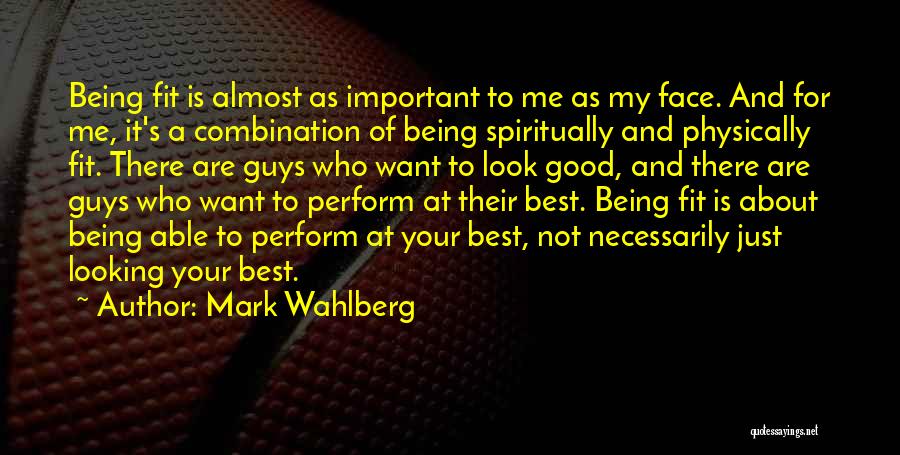 Mark Wahlberg Quotes 2046450