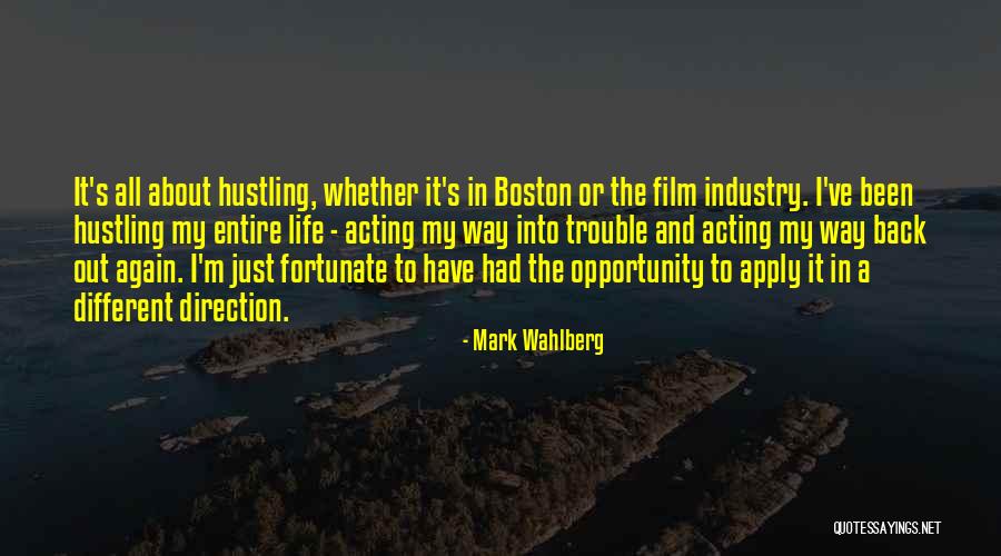 Mark Wahlberg Quotes 418194 Mark Wahlberg Quotes 418194