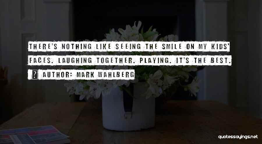Mark Wahlberg Quotes 441385