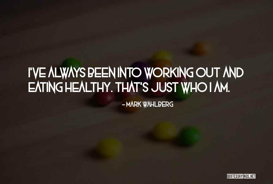 Mark Wahlberg Quotes 457669