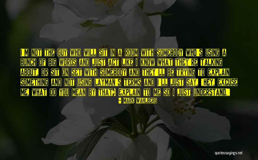 Mark Wahlberg Quotes 523520 Mark Wahlberg Quotes 523520