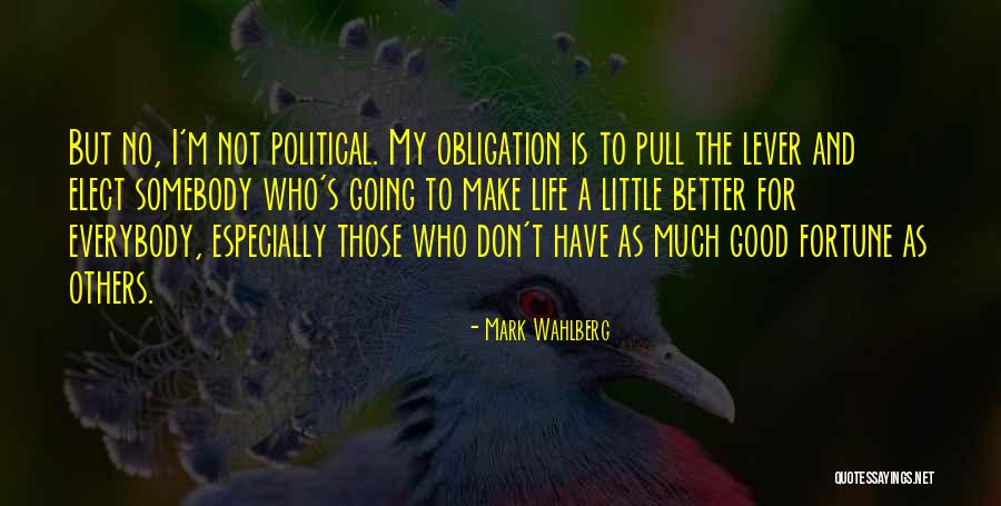 Mark Wahlberg Quotes 768094 Mark Wahlberg Quotes 768094