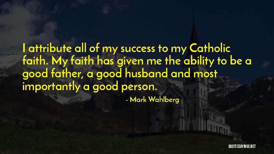 Mark Wahlberg Quotes 889322