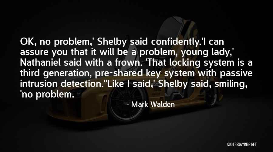 Mark Walden Quotes 153767