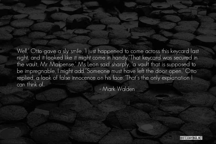 Mark Walden Quotes 201615