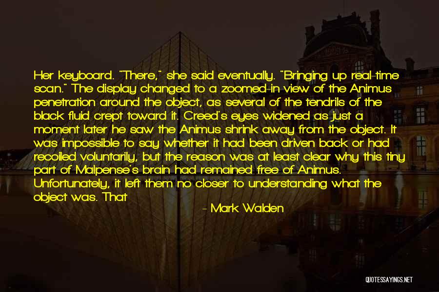 Mark Walden Quotes 783580