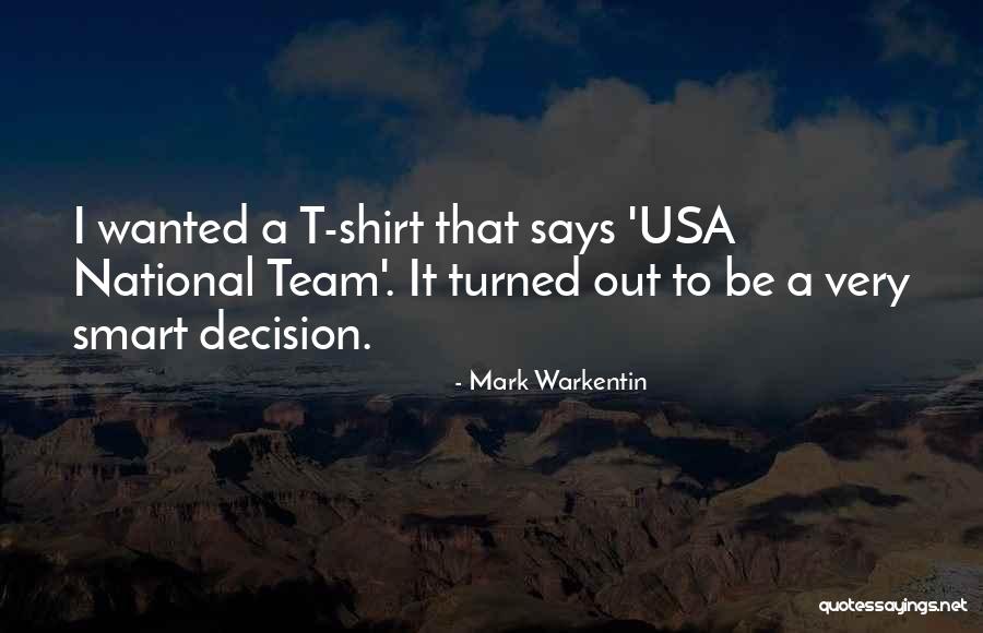 Mark Warkentin Quotes 108765