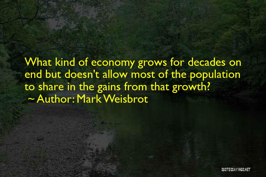 Mark Weisbrot Quotes 1802488
