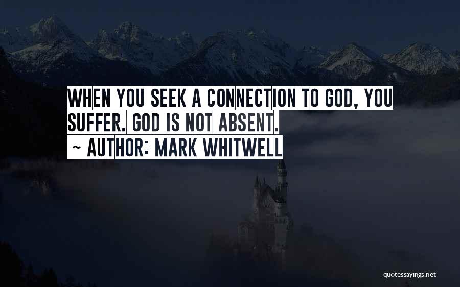 Mark Whitwell Quotes 660990