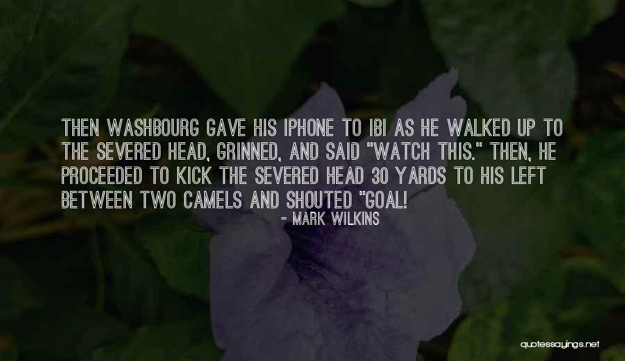 Mark Wilkins Quotes 1638803 Mark Wilkins Quotes 1638803