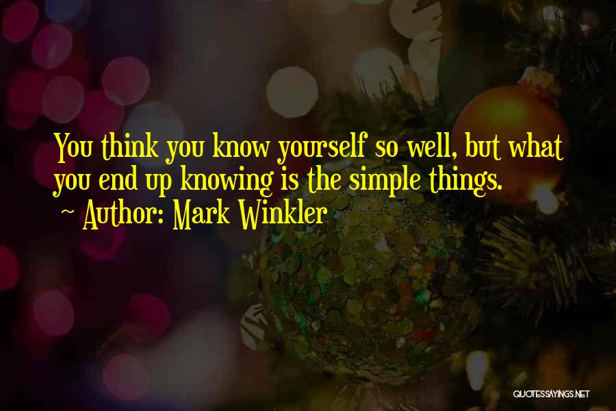 Mark Winkler Quotes 729540