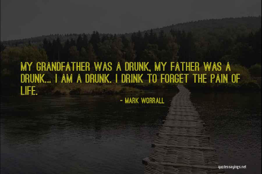 Mark Worrall Quotes 1005522