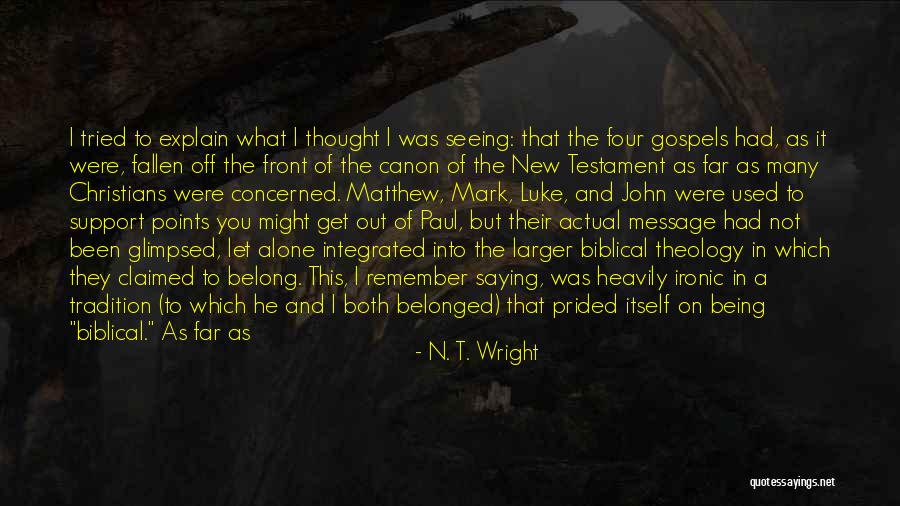 Mark Wright Quotes By N. T. Wright Mark Wright Quotes By N. T. Wright