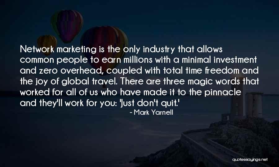 Mark Yarnell Quotes 515765 Mark Yarnell Quotes 515765
